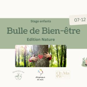Stage bulle de bien-être